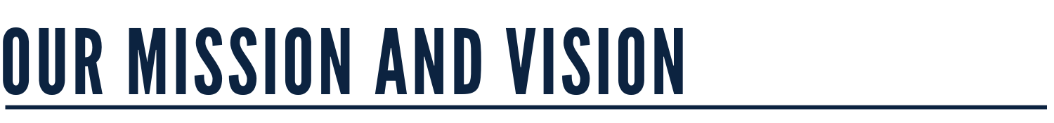 Our Mission and Vision Banner